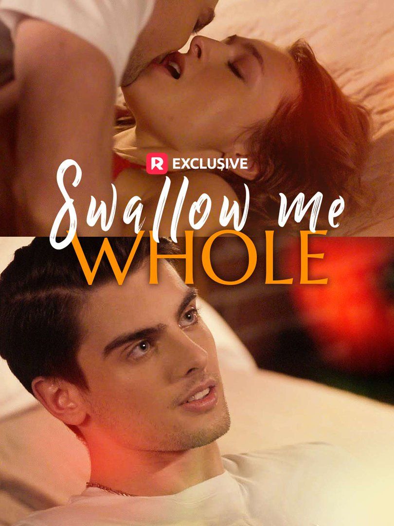 将我整个吞下短剧